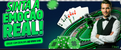 Cassino ao Vivo 73bet - Dealers Brasileiros Profissionais